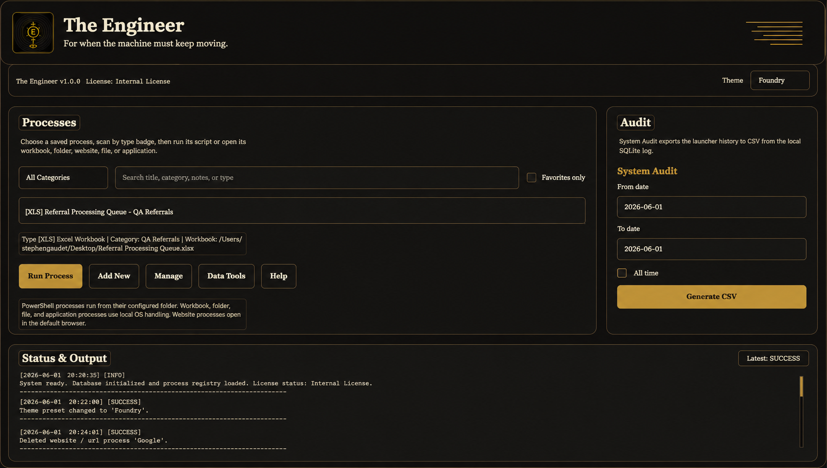 Screenshot of The Engineer desktop app showing saved workflow launch controls, audit tools, and status output.